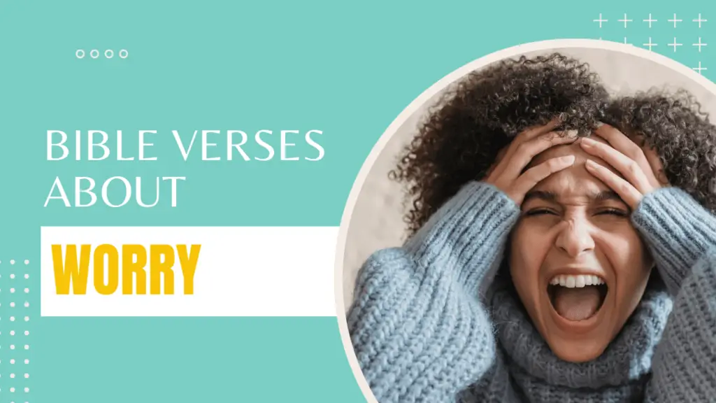 Bible verses about worry