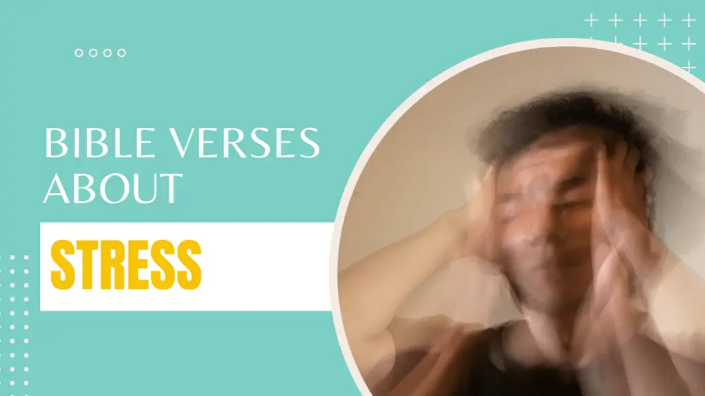 Bible verses about stress