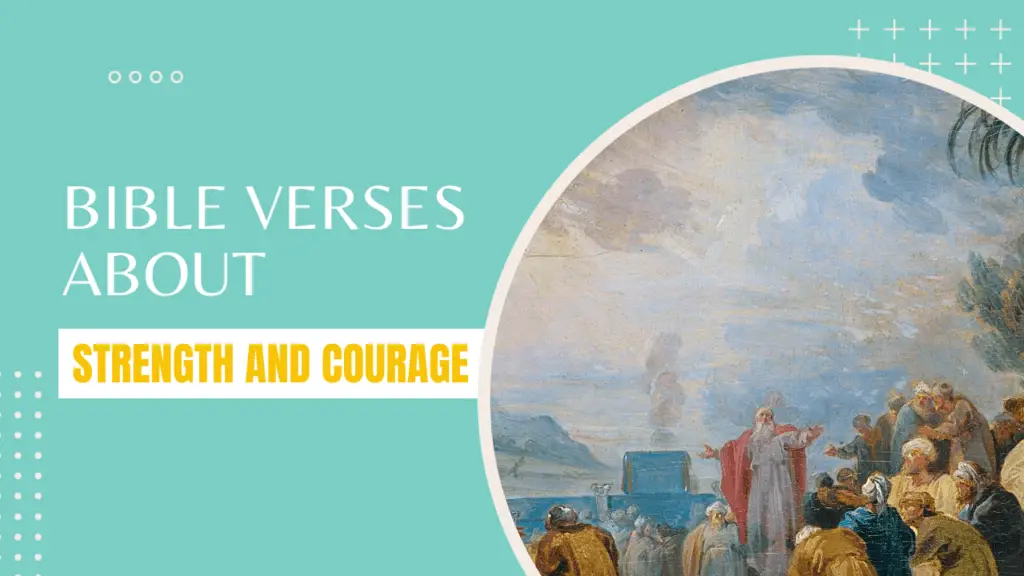 Bible verses about strength and courage