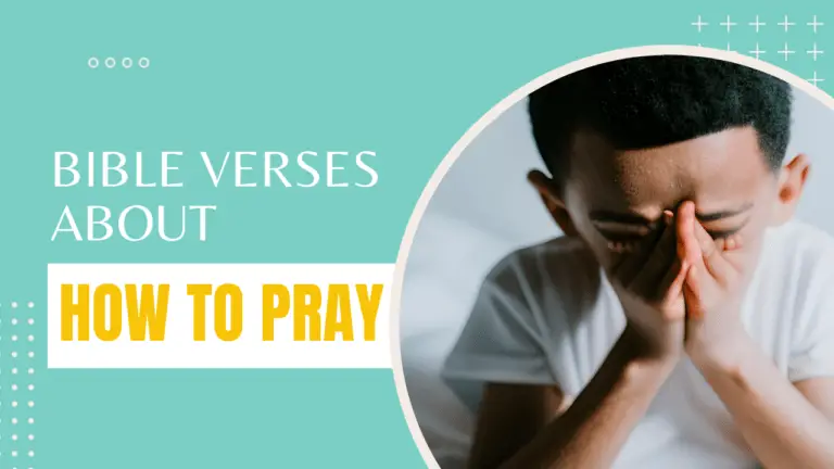 Bible verses about how to pray